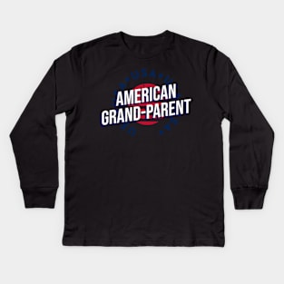 American Grand-Parent - 4th of July Kids Long Sleeve T-Shirt